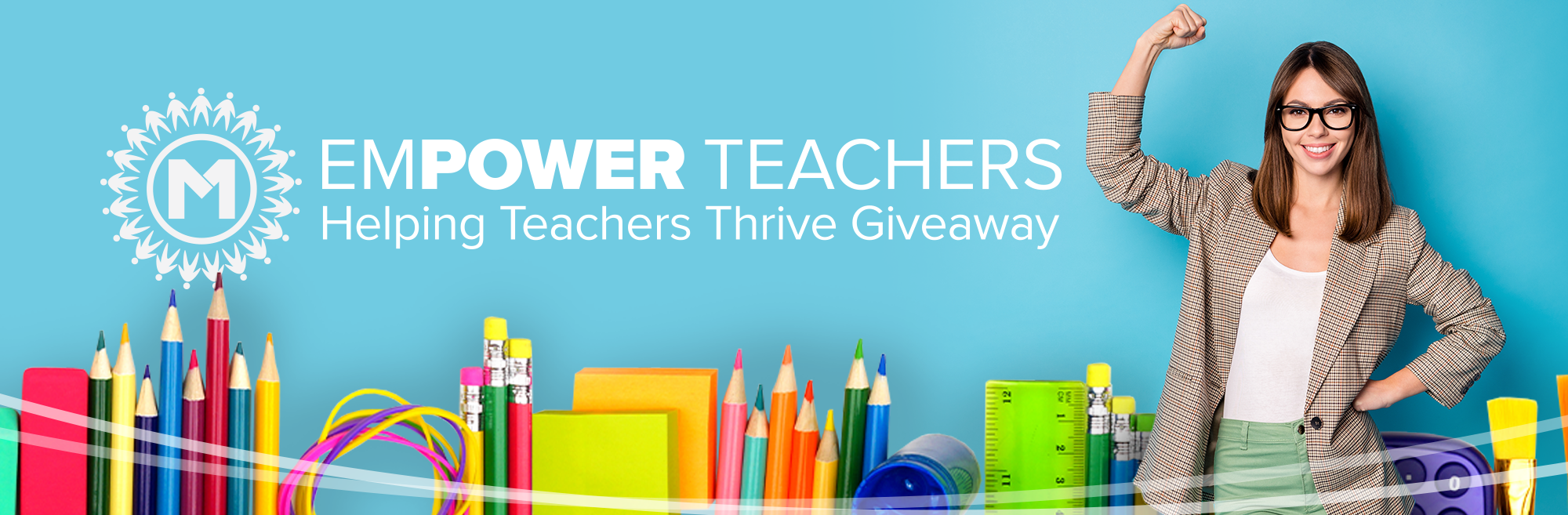 Empower Teachers Giveaway Banner